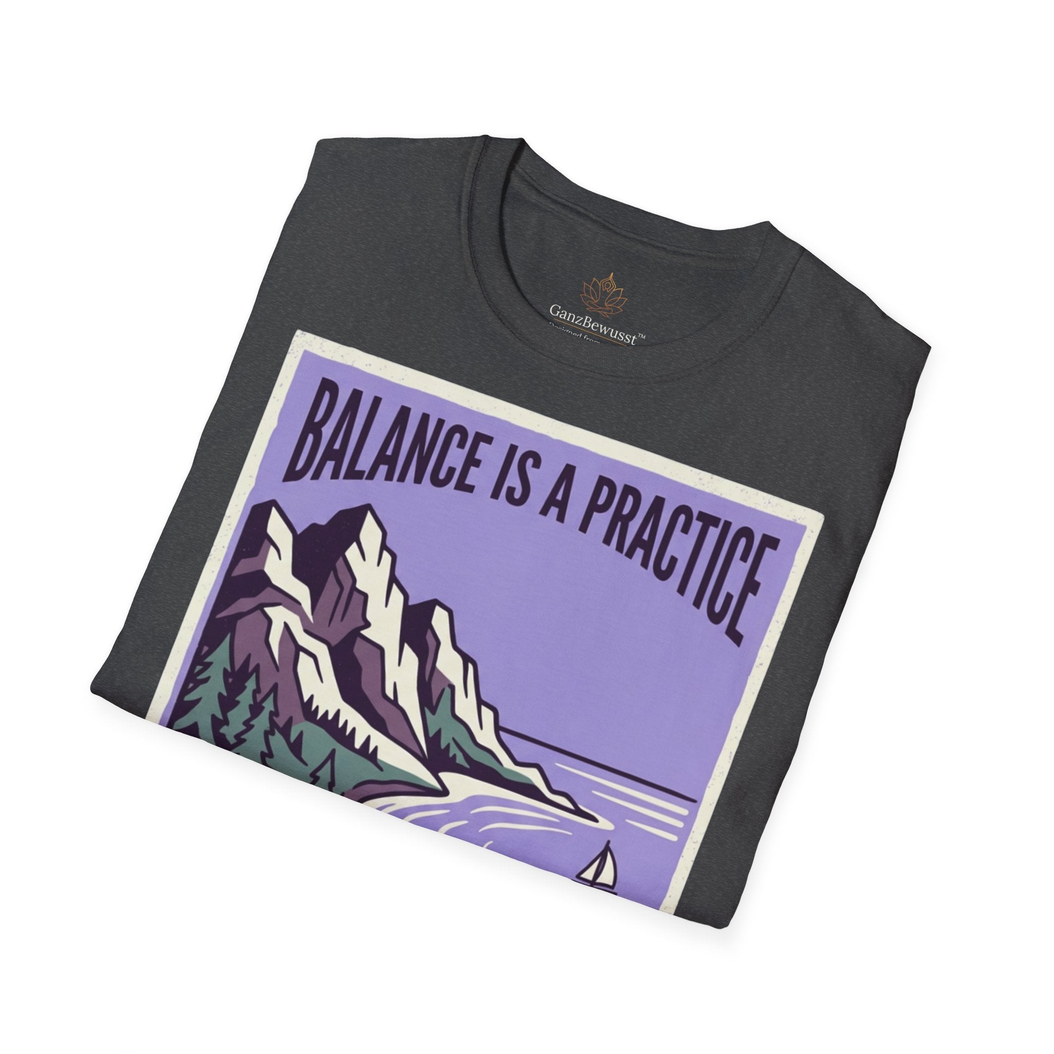 Balance Is A Practice II Balance T-Shirt