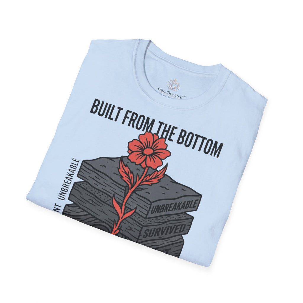 Built From The Bottom Resilience T-Shirt