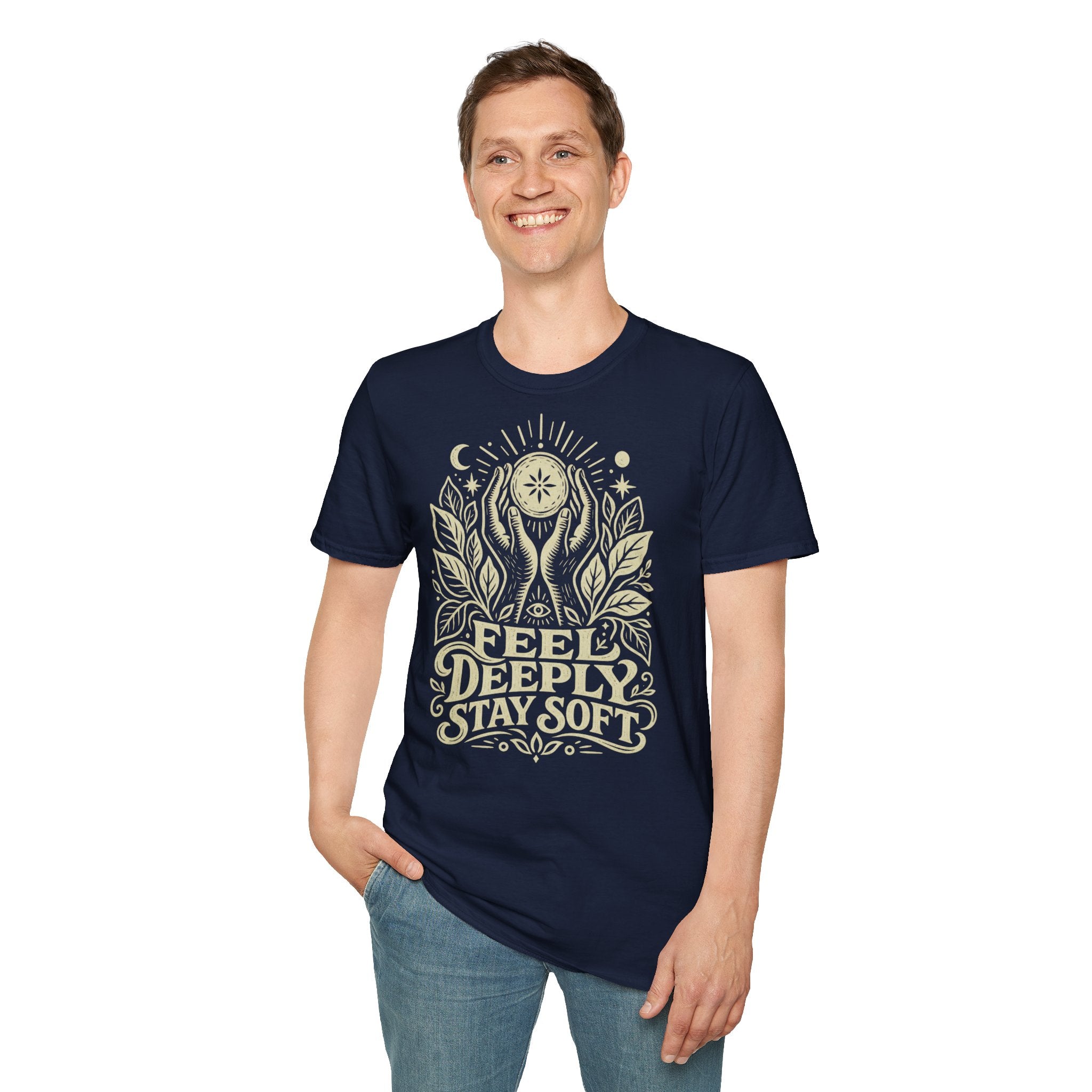 Feel Deeply Stay Soft Empath T-Shirt