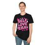 Self Love Era Self-Love T-Shirt
