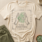 I Feel Everything Empath T-Shirt
