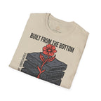 Built From The Bottom Resilience T-Shirt