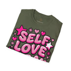 Self Love Era Self-Love T-Shirt