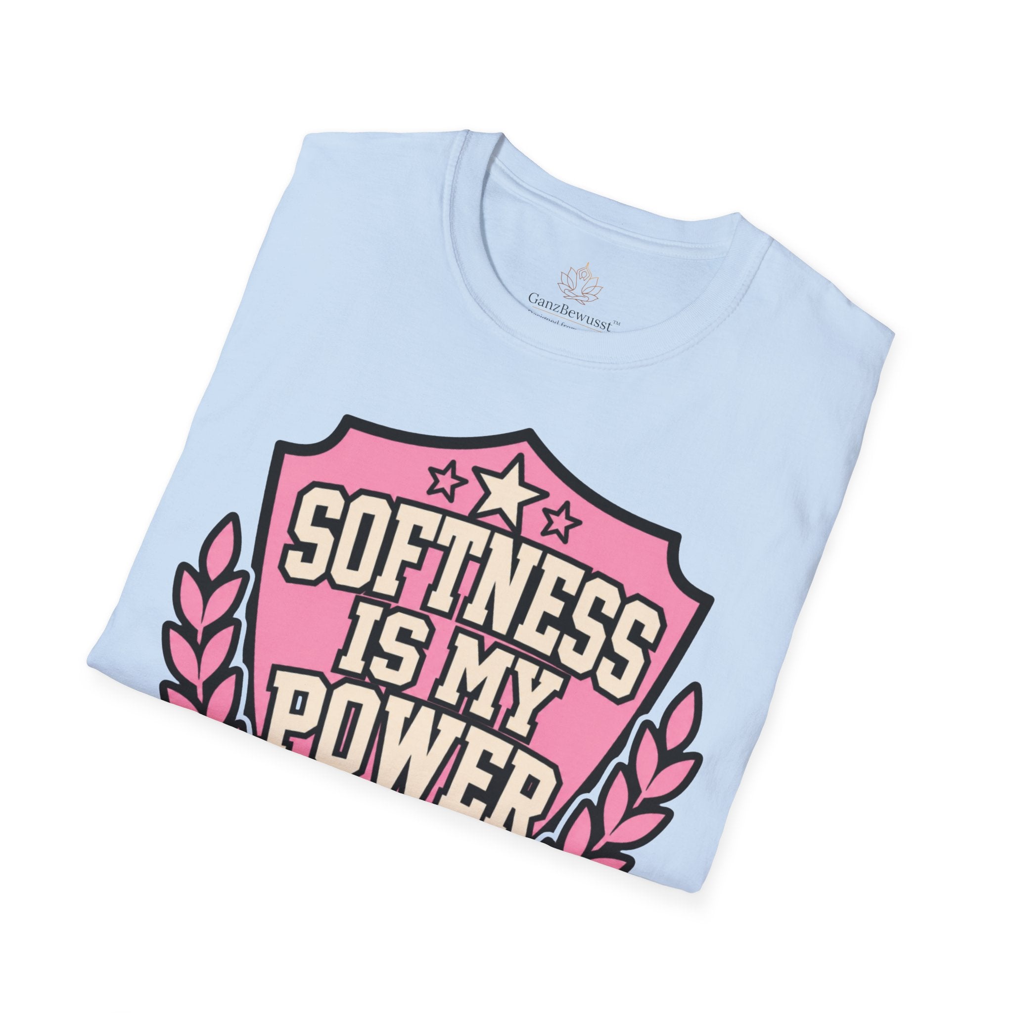 Softness Is My Power Self-Love T-Shirt