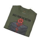 Built From The Bottom Resilience T-Shirt